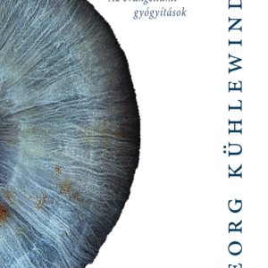 Georg Kühlewind: Gyógyító világosság